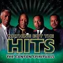 The Canton Spirituals - Nothing But the Hits