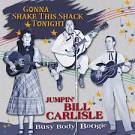 The Carlisles - Gonna Shake This Shack Tonight