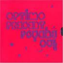 Optimo - Psyche Out