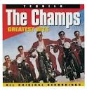 The Champs - Tequila: The Champs Greatest Hits