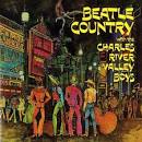 The Charles River Valley Boys - Beatle Country