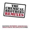 The Chemical Brothers - The Chemical Brother's Remixes