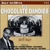 The Chocolate Dandies - The Chocolate Dandies (1928-1940)