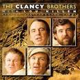 The Clancy Brothers - Best of the Vanguard Years