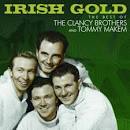 The Clancy Brothers - Irish Gold: The Best of the Clancy Brothers