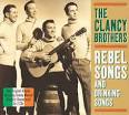The Clancy Brothers - Rebel Songs and Drinking Songs