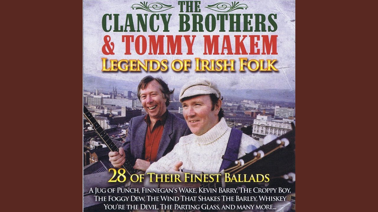 The Clancy Brothers and Tommy Makem - Whiskey, You're the Devil