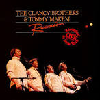 The Clancy Brothers & Tommy Makem - Reunion