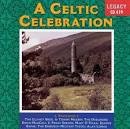 The Clancy Brothers - Celtic Celebration [Legacy]