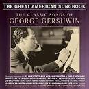 Fred & Adele Astaire - The Classic Songs of George Gershwin
