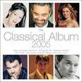 Amici Forever - The Classical Album 2005 [Import Version]