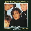 The Comsat Angels - 7 Day Weekend