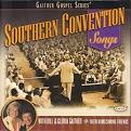 Bill Gaither - Southern Convention Songs