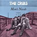 The Cribs - Men's Needs