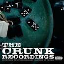 Crime Mob - The Crunk Recordings: Hits from the Pioneers and Players of Crunk