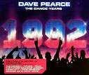 Dave Pearce - The Dance Years: 1992
