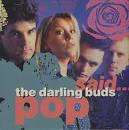 The Darling Buds - Pop Said... [Bonus Tracks]