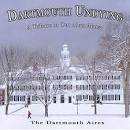 The Dartmouth Aires - Dartmouth Undying