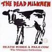 Death Rides a Pale Cow: The Ultimate Collection