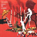 The Dears - Gang of Losers [Bonus CD]
