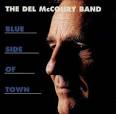 The Del McCoury Band - Blue Side of Town