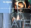 The Delgados - Hate [Bonus Tracks]