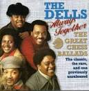 The Dells - Always Together: Great Chess Ballads