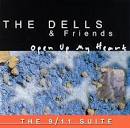 The Dells - Open Up My Heart: The 9/11 Suite