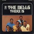 The Dells - There Is