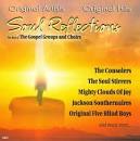 The Dixie Hummingbirds - Soul Reflections: The Best of the Gospel Groups and Choirs