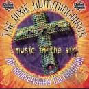 The Dixie Hummingbirds - Music in the Air: The 70th Anniversary All-Star Tribute