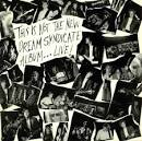 The Dream Syndicate - This Is Not the New Dream Syndicate