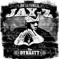 Jay-Z - The Dynasty Roc la Familia