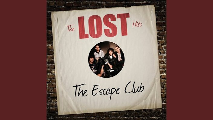 The Escape Club - I'll Be There