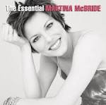 Take 6 - The Essential Martina McBride