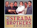 The Estrada Brothers - Get Out of My Way