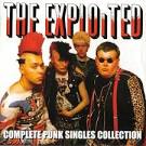 The Exploited - Complete Punk Singles Collection