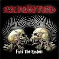The Exploited - Fuck the System