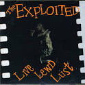 The Exploited - Live, Lewd, Lust
