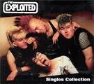 The Exploited - Singles Collection [Bonus Tracks]