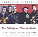 The Fabulous Thunderbirds - Extended Versions