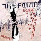 The Faint - Danse Macabre Remixes