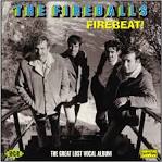 The Fireballs - Firebeat! The Great Lost Vocal Album