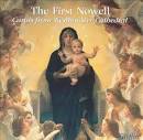 Cantorum Choir - The First Nowell: Carols from Westminster Cathedral