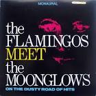 The Flamingos Meet the Moonglows on the Dusty Road of Hits