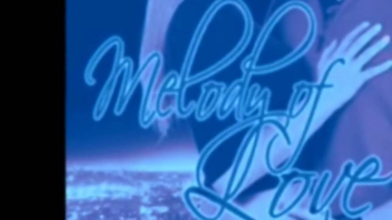 Melody of Love - Melody of Love