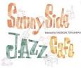 Seldon Powell - Sunny Side Jazz: Selected by Yasukuni Terashima