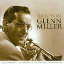 The Essential Glenn Miller: Best of Army & Civilian Bands