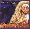 Malik Yusef - The Great Chicago Fire -- A Cold Day in Hell [Zoawe]