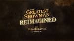 Daniel Everidge - The Greatest Showman: Reimagined
